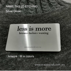 Name Tag Silver Gloss<br>2D Etching<br>NT/SG_01